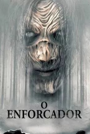 O Enforcador