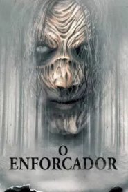O Enforcador